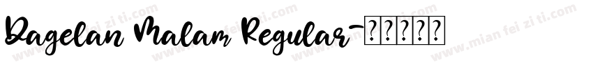 Dagelan Malam Regular字体转换